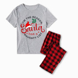 Christmas Matching Family Pajamas I'm The Reason Santa Has A Naughty List Gray Pajamas Set