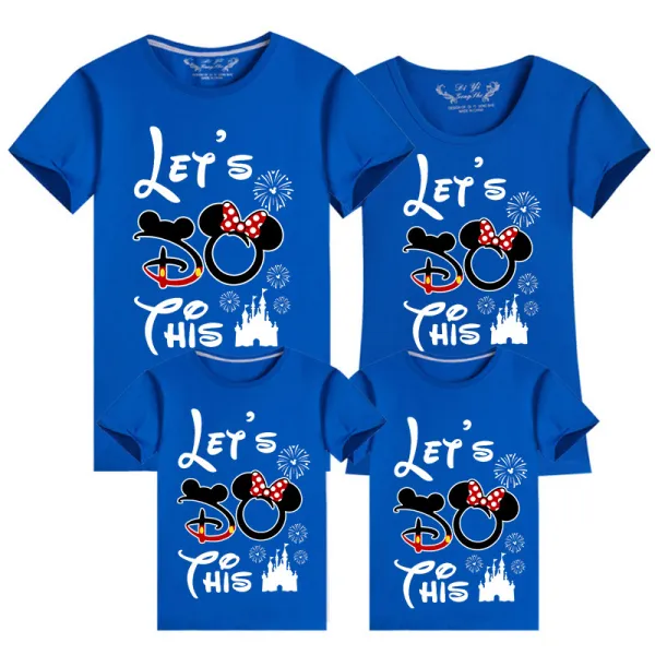 Family Matching Clothing Top Parent-kids Let's Do This Family T-shirts