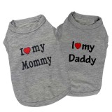 Pet Dog Cat Cloth Love Mommy and Daddy Vest Cloth