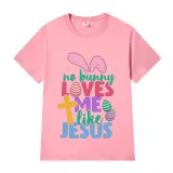 Adult Unisex Top Happy Easter No Bunny Loves Me Like Jesus T-shirts