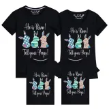 Family Matching Clothing Top Happy Easter He Is Risen Tell Your Peeps Family T-shirts