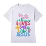 Adult Unisex Top Happy Easter No Bunny Loves Me Like Jesus T-shirts