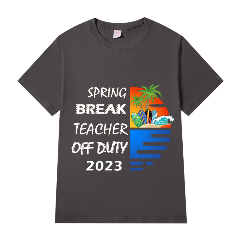 Adult Unisex Top For Students Spring Break Teacher Off Duty 2023 T-shirts