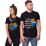 Adult Unisex Top For Students Spring Break Teacher Off Duty 2023 T-shirts