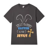 Adult Unisex Top Happy Easter Silly Rabbit Easter Is For Jesus T-shirts