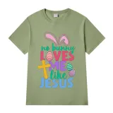 Adult Unisex Top Happy Easter No Bunny Loves Me Like Jesus T-shirts