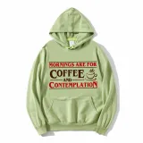 Adult Unisex Top Exclusive Design Mornings Are For Coffee And Contemplation T-shirts