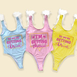 Happy Wedding Day Woman I Am Getting Married So We Getting Drunk Besties Bridesmaids Feather Shoulder Backless SwimBodysuit