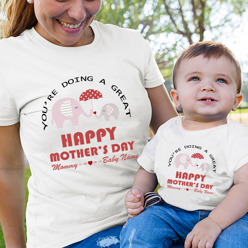 Mommy and Me Tshirt Baby Bodysuit You're Doing A Great Happy Mother's Day T-shirts