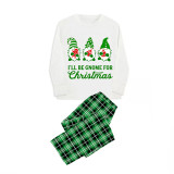 Christmas Matching Family Pajamas I'll Be Gnome For Christmas White Long Sleeve Green Plaids Pajamas Set
