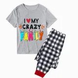 Family Matching Pajamas Exclusive Design I Love My Crazy Family Gray Short Long Pajamas Set