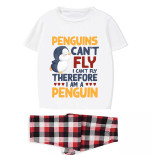 Family Matching Pajamas Exclusive Design Penguins Can't Fly I Can't Fly Therefore I Am A Penguin White Short Long Pajamas Set
