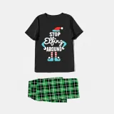 Christmas Matching Family Pajamas Stop Elf Around Short Sleeve Green Plaids Pajamas Set