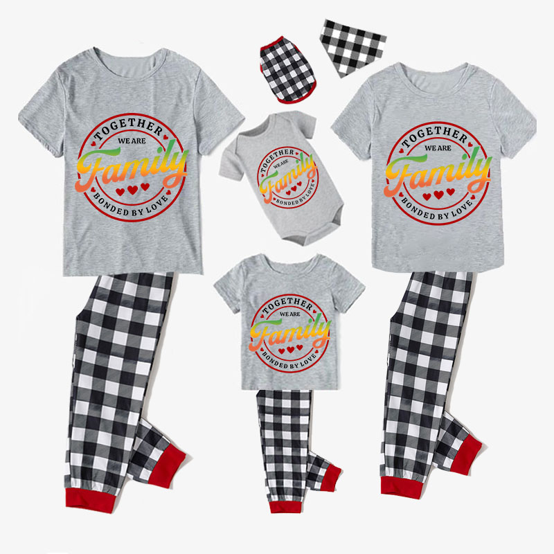 Family Matching Pajamas Exclusive Design Together We Are Family Bonded By Love Gray Short Long Pajamas Set