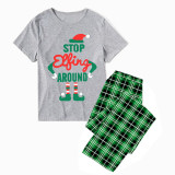 Christmas Matching Family Pajamas Stop Elf Around Short Sleeve Green Plaids Pajamas Set