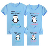 Family Matching Clothing Top Parent-kids Just Who Love Penguins Family T-shirts