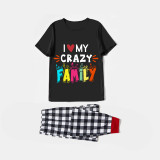 Family Matching Pajamas Exclusive Design I Love My Crazy Family Black Pajamas Set
