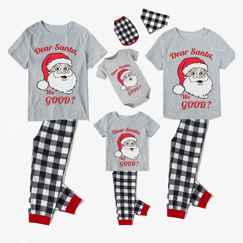 Christmas Matching Family Pajamas Dear Santa We Good Gray Short Pajamas Set
