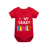 Family Matching Pajamas Exclusive Design I Love My Crazy Family Red Short Pajamas Set