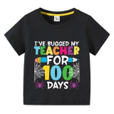 Toddler Kids Boys Tops I Have Bugged My Teacher for 100 Days Boy Students T-shirts