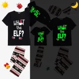 Christmas Matching Pajamas Luminous Glowing What The Elf Christmas Pajamas Set
