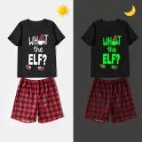 Christmas Matching Family Pajamas Luminous Glowing What The Elf Short Pajamas Set