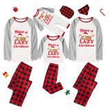 Christmas Matching Family Pajamas Have A Lazy Christmas White Pajamas Set