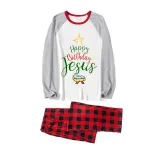 Christmas Matching Family Pajamas Happy Birthday Jesus Plaids Pants Pajamas Set