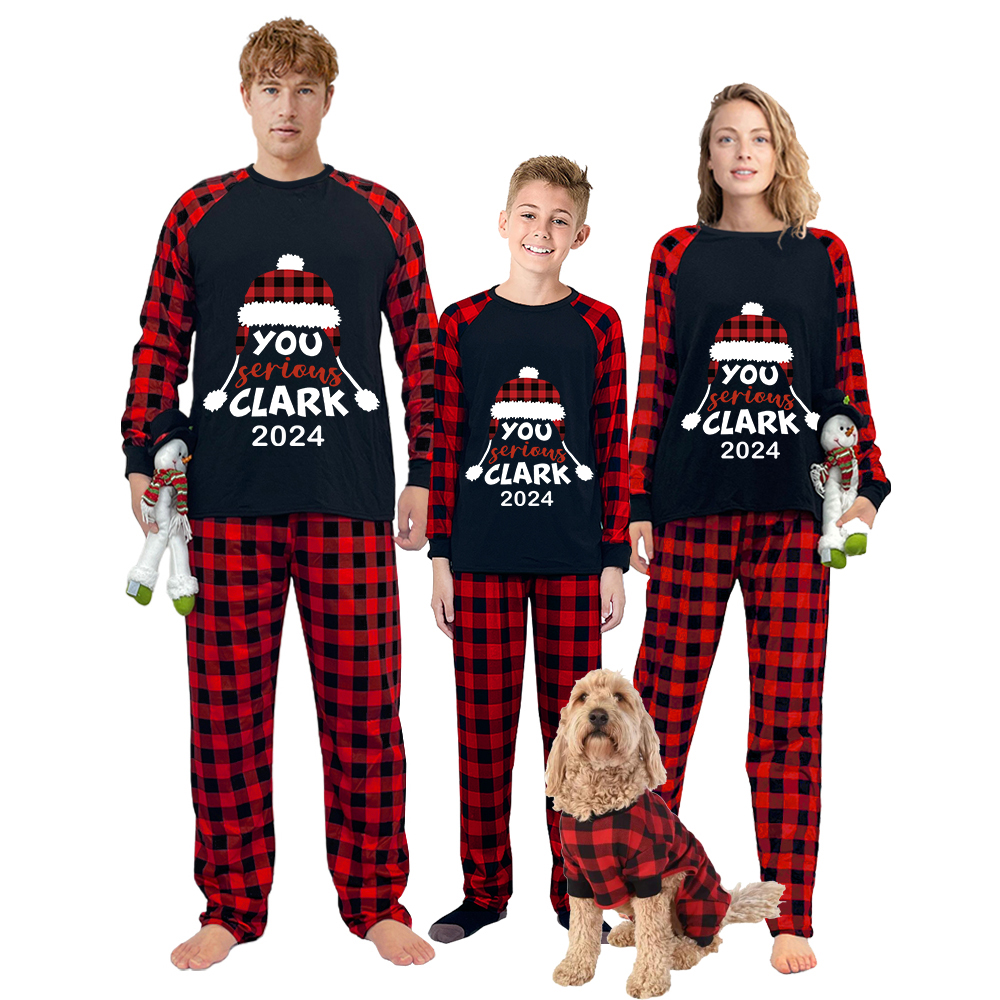 2024 Christmas Matching Family Pajamas Red Plaid Xmas Hat You Serious Clark Letters Black Set With Baby Pajamas