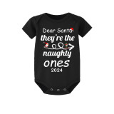 2024 Christmas Matching Family Pajamas Dear Santa They're The Naughty Ones Black Pajamas Set