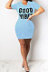 Light Blue Euramerican Women Sexy Cultivate One's Morality Letter Printing Mini Dress LD8822