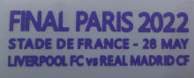 UCL FINAL PARIS 2022 Fonts 欧冠胸前小字  (You can buy it alone OR tell us which jersey to print it on. )