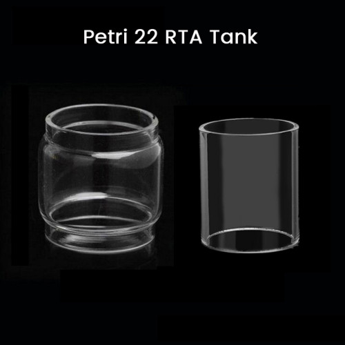 Petri 22 RTA Tank Glass Tube