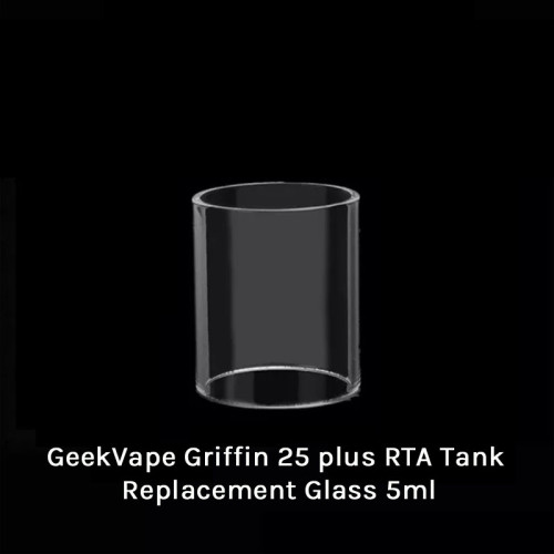 GeekVape Griffin 25 plus RTA Tank Replacement Glass 5ml