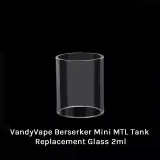 VandyVape Berserker Mini MTL Tank Replacement Glass 2ml