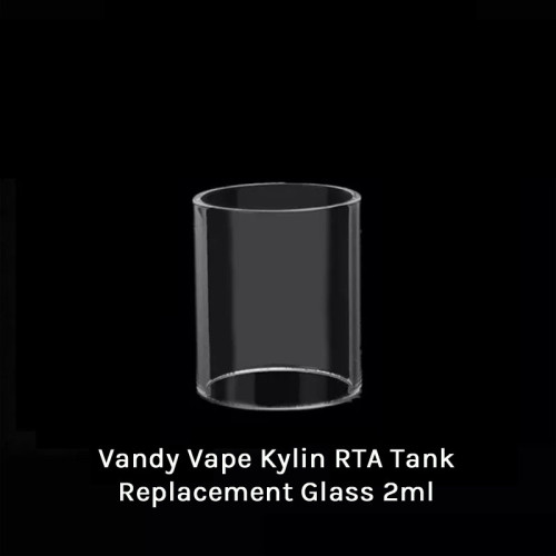 Vandy Vape Kylin RTA Tank Replacement Glass 2ml