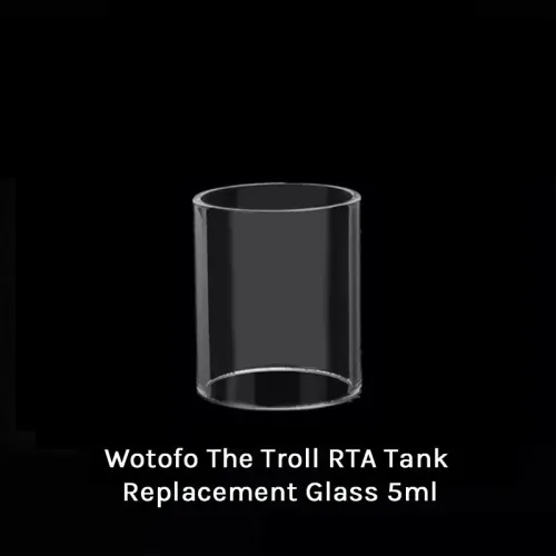Wotofo The Troll RTA Tank Replacement Glass