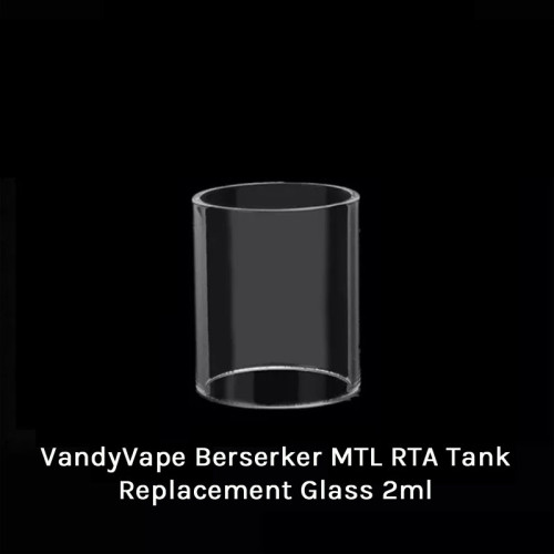 VandyVape Berserker MTL RTA Tank Replacement Glass