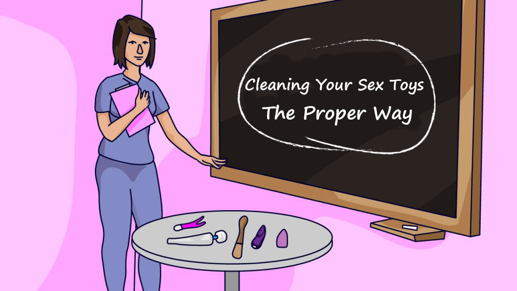 cleaning your sex toys the proper way